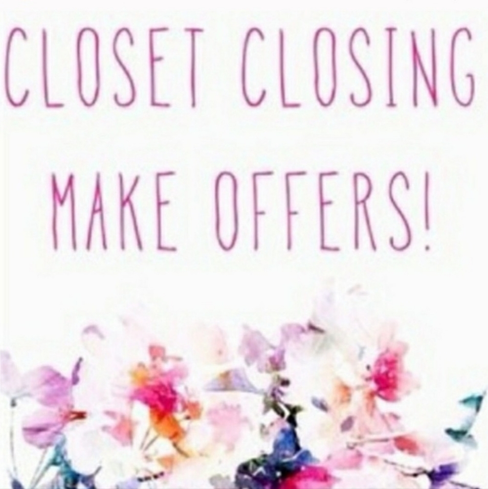 Closet Closing in July!  Accepting Resonable Offers!